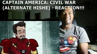 CAPTAIN AMERICA: CIVIL WAR (ALTERNATE HISHE) - REACTION!!!!