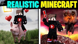 Ultra Realistic Minecraft🔥