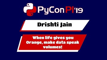 Drishti Jain - When life gives you Orange, make data speak volumes!