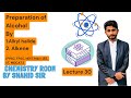 Preparation of Alcohol from Alkyl Halides and Alkenes | Reaction Mechanism | Shahid Chemistry Room