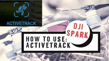 Drone Tip: How to Use Activetrack on the DJI Spark