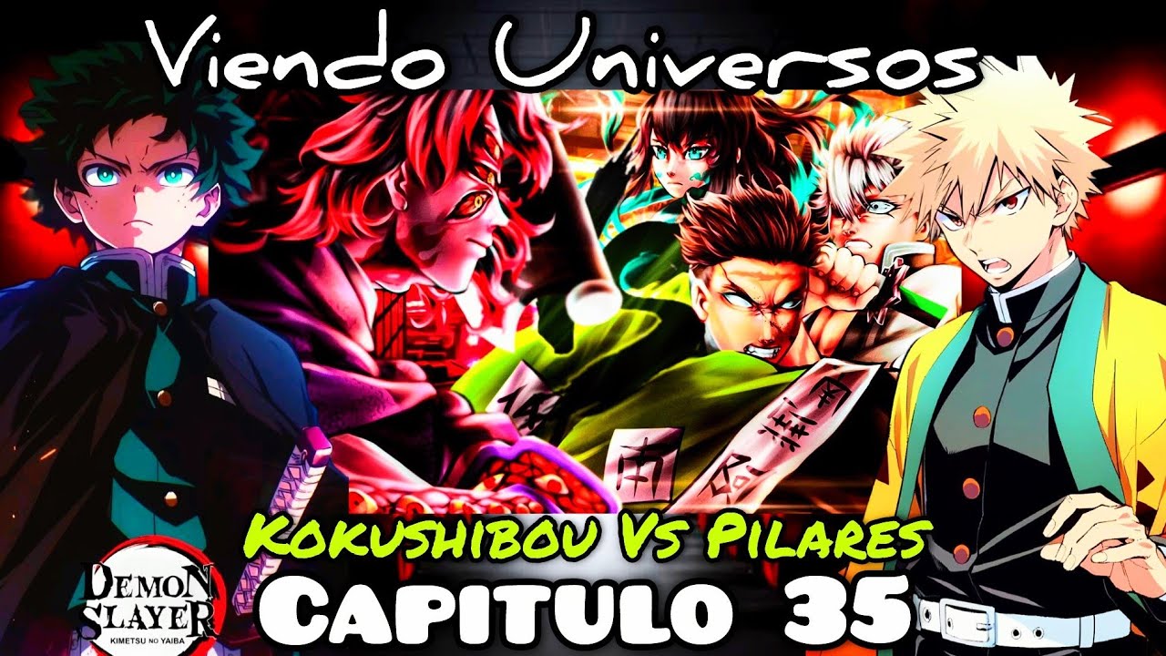 BNHA Viendo Universos Capitulo 35 Kokushibo Vs pilares rap