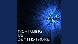 Nightwing Vs Deathstroke Rap Battle