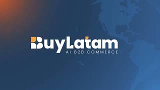 BuyLatam for Buyers | Find and Compare Manufacturers in Latin America