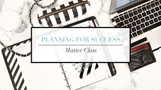Intro to Planning for Success Master Class