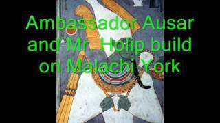 Analysis Of Dr. York Part 1 With Ambassador Ausar And Mr. Holipsism