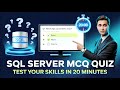 🎯 SQL Server MCQ Quiz | 🧠 Learn & Test Your Skills in 20 Minutes ⏱️💻