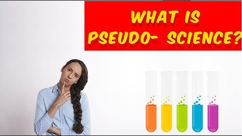 What is Pseudo-Science? || Pseudoscience || Science vs Pseudoscience || Pseudoscience  Definition
