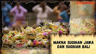 Makna Sugihan Jawa dan Sugihan Bali