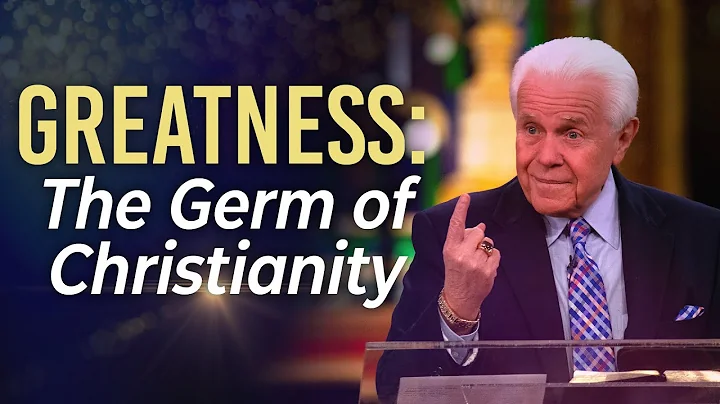 Greatness: The Germ Of Christianity (December 18, ...