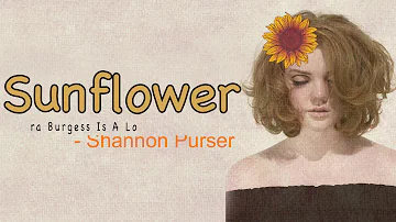 Sunflower - Shannon Purser (Sierra Burgess is a Loser OST) [Full HD] lyrics