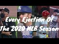 EVERY Ejection Of The 2020 MLB Season