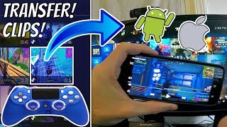 How to TRANSFER PS4 CLIPS to your PHONE! (ANDROID & IOS) (BEST METHOD) (NO USB NEEDED!)