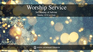 3rd Sunday of Advent - Worship Service (12.12.21) | HLC Live Stream