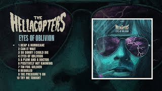 The Hellacopters - Eyes Of Oblivion (Official Full Album Stream)