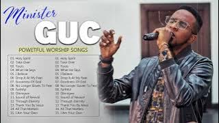 SONG many hour fellowship with the HOLY SPIRIT with Minister Guc ! worship mixtape