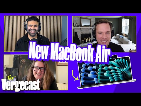 Hello and goodbye to the MacBook Air | The Vergecast