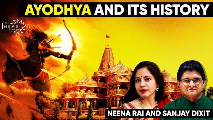 Ayodhya and its History with Neena Rai and Sanjay ...