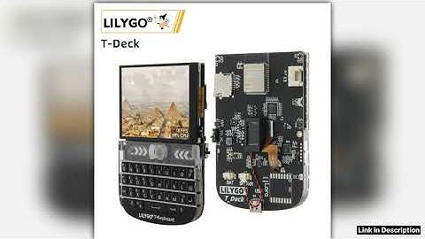 LILYGO TDeck ESP32S3 LoRa Module 28 inch LCD Development Board LoRaWAN Long Range 433MHz 868MHz 915