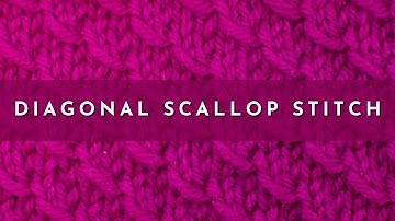 How to Knit the Diagonal Scallop Stitch | Knitting Stitch Pattern | English Style