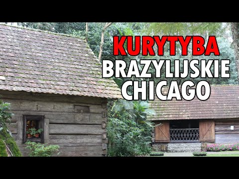 Kurytyba - polskie Chicago w Brazylii - Śladami Polonii - odcinek 23