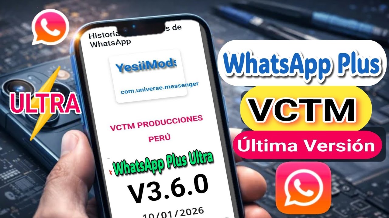 NUEVA ACTUALIZACIÓN 2026 [WhatsApp Plus Ultra & VCTM] VCTMMods V3.6.0 ...