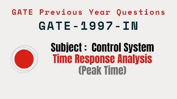 033 | GATE 1997 IN | Time response Analysis | Gate Previous Year Control System Questions |