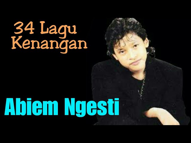 Abiem Ngesti Lagu Dangdut Kenangan class=