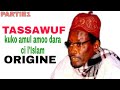 Tassawuf  fan la baayikoo  ses origines  par serigne sam mbaye