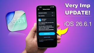 iOS 26.6.1 - Very Important Update! Immediately Update Your iPhone (HINDI) screenshot 5