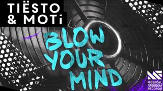 Tiësto   Blow Your Mind   Original Mix