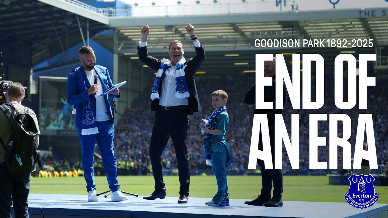 Goodison Park's 'End Of An Era' Ceremony 💙
