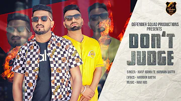 DON'T JUDGE (Full Video) | Harp Mann Ft Harman Batth | RBS | Shar S | Latest Punjabi Songs 2019