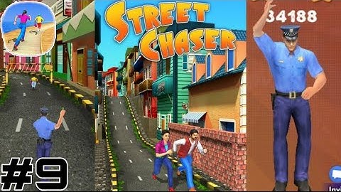 Street Chaser Gameplay ---》》 Walkthrough Part - 9 || Insane Gamer