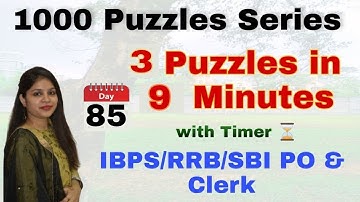 3 Puzzles in 9 Minutes with Timer l Day-85 l IBPS/RRB/SBI PO/Clerk 2020 l Divya Gupta | Bank Exam