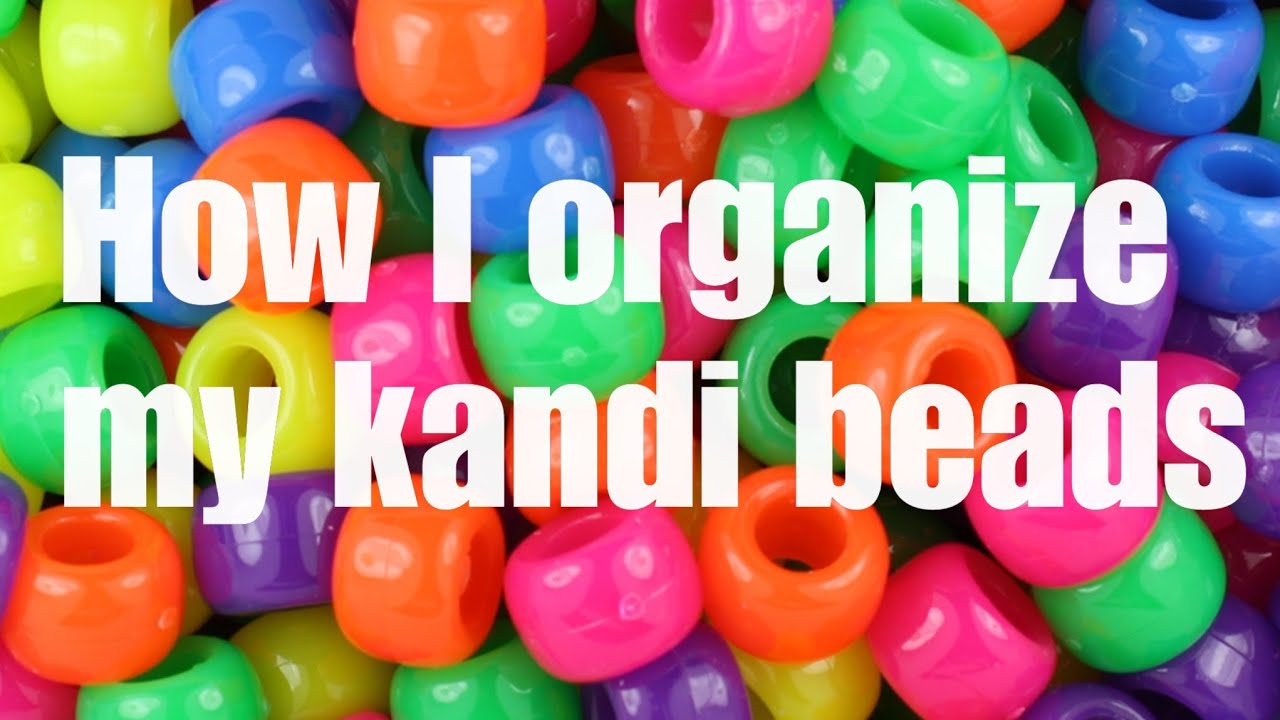 Kandi Storage System How I organize my kandi beads - YouTube