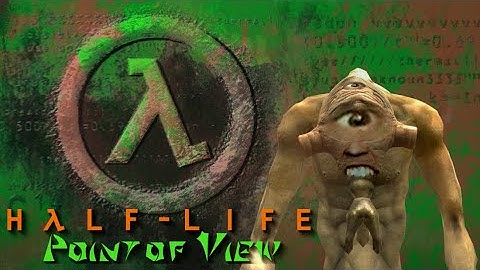 Half-Life: Point of View