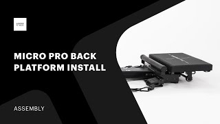 Micro Pro Back Platform Install