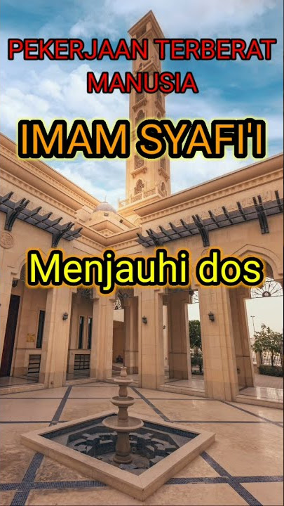PEKERJAAN TERBERAT || IMAM SYAFI'I || story wa || status wa || quotes mutiara kata