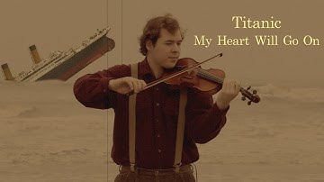(Titanic) My Heart Will Go On | Violin Cover | Jonathan Anderson
