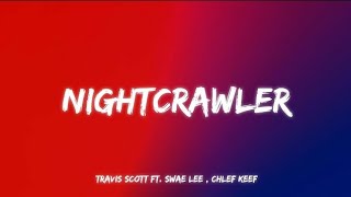 Nightcrawler (slowed+reverb) Resimi