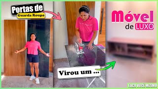 MÓVEL DE LUXO FEITO COM PORTAS DE GUARDA ROUPA ? COMO ASSIM DAIANI ? - Faça Você Mesmo