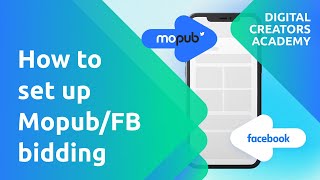 How to set up Mopub/Facebook bidding at the Andromo builder.