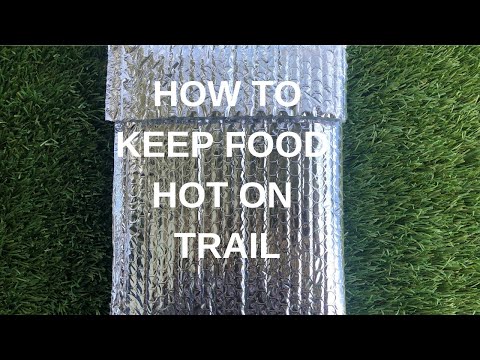 How To Keep Food On Trail gloeiend heet!