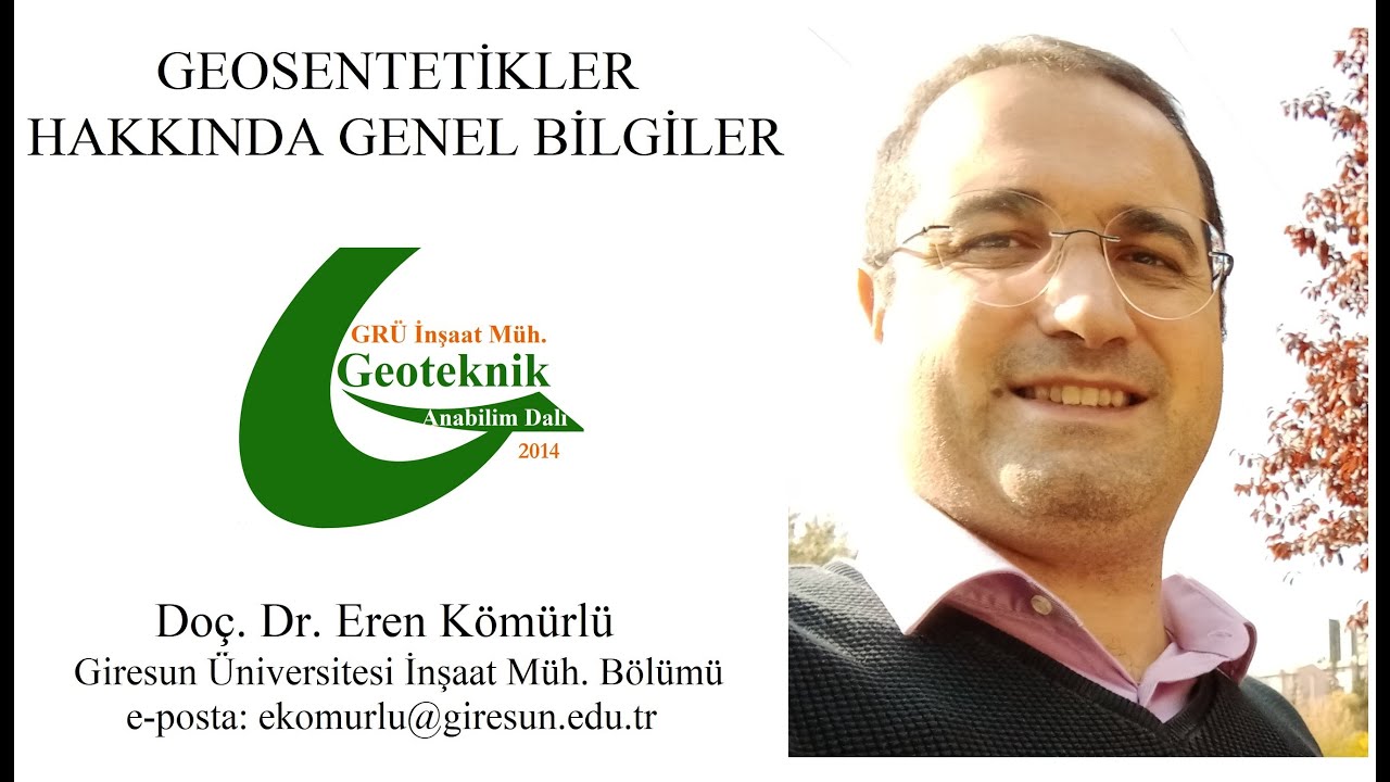 Geosentetikler hakkında genel bilgiler