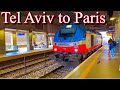 Tel Aviv To Paris Only In Israel Tel Aviv To Paris Only In Israel