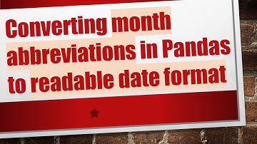 Converting month abbreviations in Pandas to readable date format