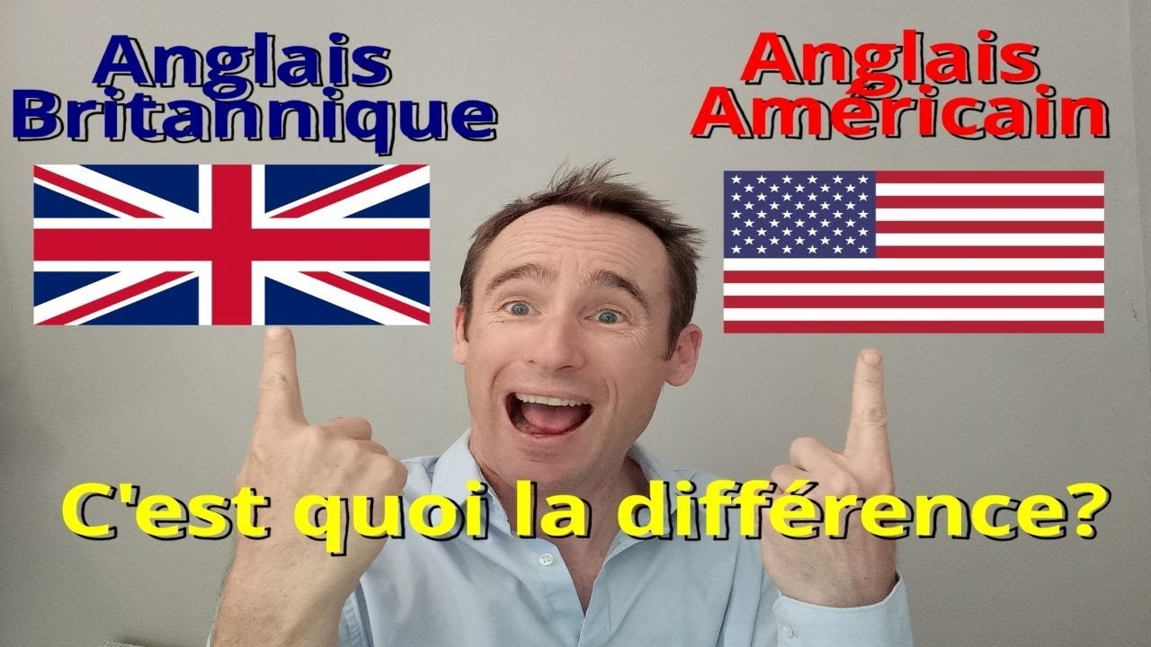 Différences Entre Anglais Britannique Et Américain YouTube
