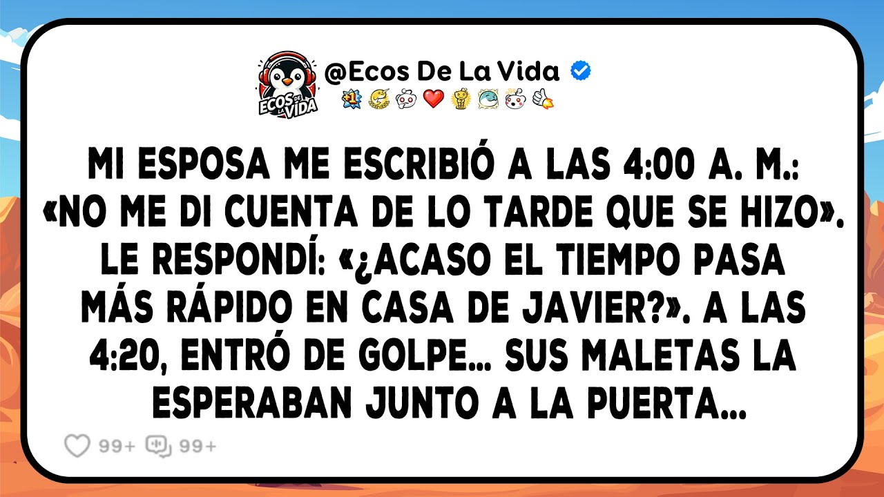 Mi Esposa Me Escribió A Las 