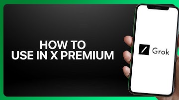 How To Use Grok In X Premium 2025! Tutorial